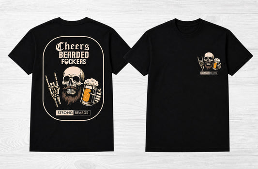 CHEERS BEARDED FCKERS